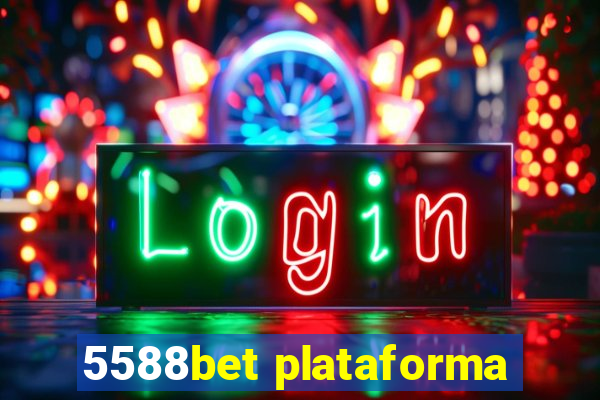 5588bet plataforma